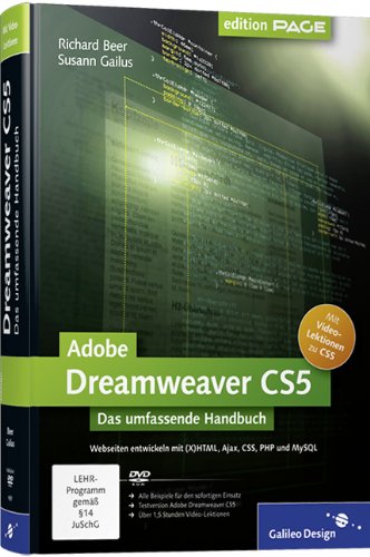 Beer, Richard / Gailus, Susann - Adobe Dreamweaver CS5: Webseiten programmieren und gestalten mit (X)HTML, Ajax, CSS, PHP und MySQL (Galileo Design)