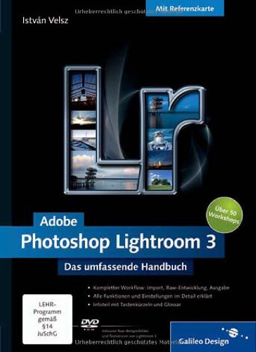 - Adobe Photoshop Lightroom 3: Das umfassende Handbuch (Galileo Design)