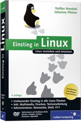 - Einstieg in Linux: Linux verstehen und einsetzen (Galileo Computing)
