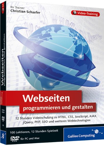- Webseiten programmieren und gestalten: Das umfassende Training