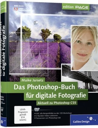 - Das Photoshop-Buch für digitale Fotografie: Aktuell zu Photoshop CS5 (Galileo Design)