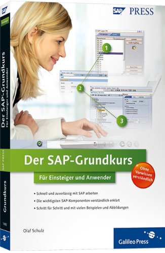 - Der SAP-Grundkurs für Einsteiger und Anwender (SAP PRESS)