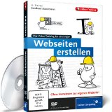  - Webseiten programmieren und gestalten: Das umfassende Training