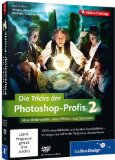  - Photoshop Secrets 2 - Video-Training - Die Geheimnisse der Profis