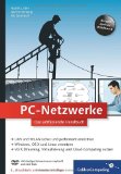  - Computernetzwerke: Von den Grundlagen zur Funktion und Anwendung