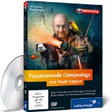  - Kreatives Fotodesign mit Matthias Schwaighofer - Das Praxis-Training
