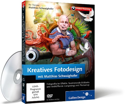 - Kreatives Fotodesign mit Matthias Schwaighofer - Das Praxis-Training
