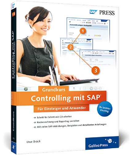 - Controlling mit SAP: Der Grundkurs für Einsteiger und Anwender (SAP PRESS)