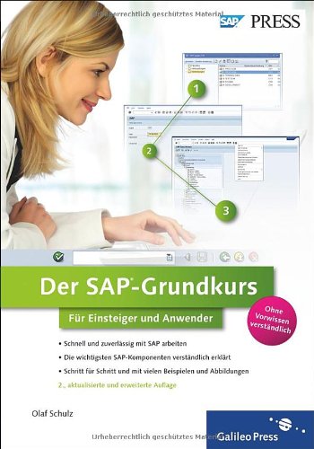 - Der SAP-Grundkurs für Einsteiger und Anwender (SAP PRESS)