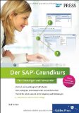  - Buchhaltung mit SAP: Der Grundkurs für Einsteiger und Anwender (SAP PRESS)
