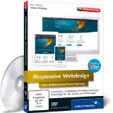  - Responsive Webdesign: Anpassungsfähige Websites programmieren und gestalten (Galileo Computing)