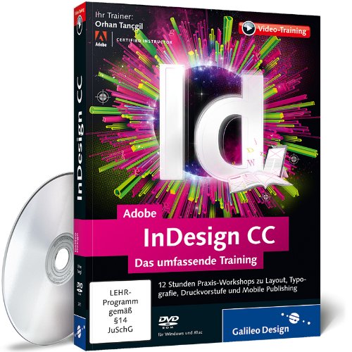  - Adobe InDesign CC - Das umfassende Training