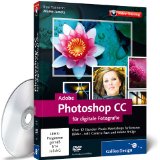  - Adobe Photoshop CC für Fortgeschrittene - auch für CS6 geeignet