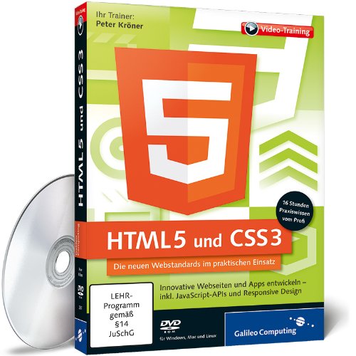  - HTML 5 und CSS3 - Innovative Webseiten und Web-Apps entwickeln