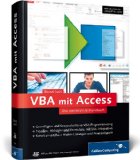  - VBA mit Excel: Das umfassende Handbuch (Galileo Computing)
