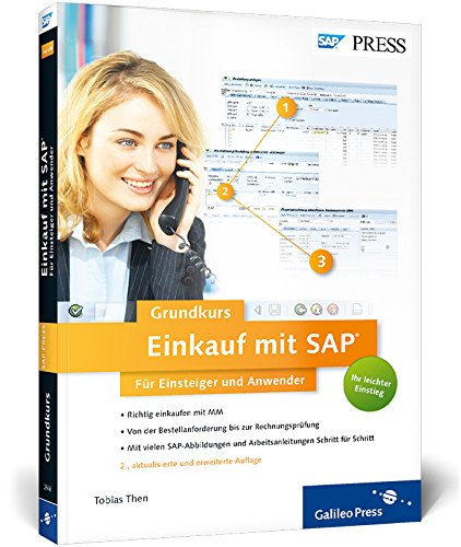  - Einkauf mit SAP: Der Grundkurs für Einsteiger und Anwender (SAP PRESS)