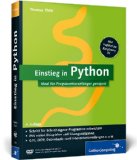  - Einführung in Python 3: In einer Woche programmieren lernen