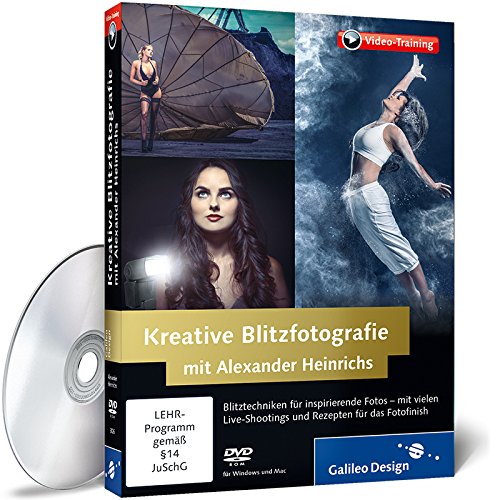 - Kreative Blitzfotografie mit Alexander Heinrichs - Das Fotografie-Training