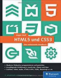  - JavaScript: Das umfassende Handbuch für Einsteiger, Fortgeschrittene und Profis. Inkl. ECMAscript 6, Node.js Objektorientierung und funktionale Programmierung