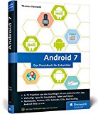  - Let’s code Android! - Apps entwickeln mit Android Studio. Ausgabe 2016, aktuell zu Android Studio 2.0