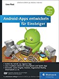  - Let’s code Android! - Apps entwickeln mit Android Studio. Ausgabe 2016, aktuell zu Android Studio 2.0