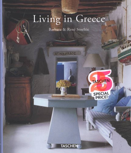  - Living in Greece: 25 Jahre TASCHEN