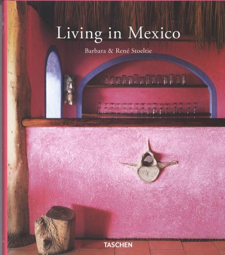  - Living in Mexico: 25 Jahre TASCHEN