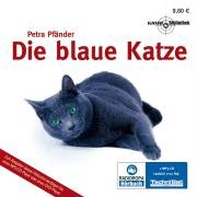  - Die blaue Katze (ungekürzte Lesung auf 1 MP3-CD)