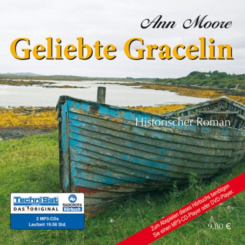  - Geliebte Gracelin (ungekürzte Lesung auf 2 MP3-CDs)