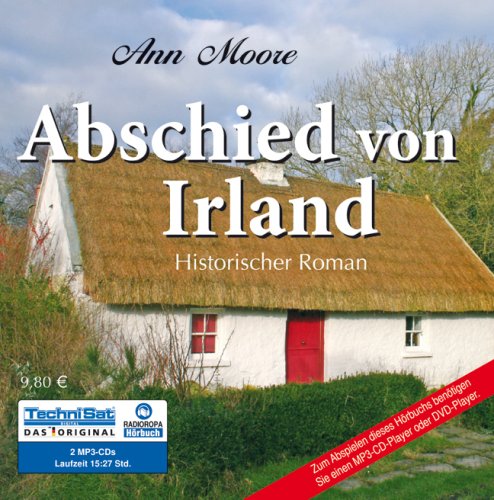  - Abschied von Irland (ungekürzte Lesung auf 2 MP3-CDs)