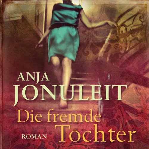 - Die fremde Tochter (ungekürzte Lesung auf 1 MP3 CD)