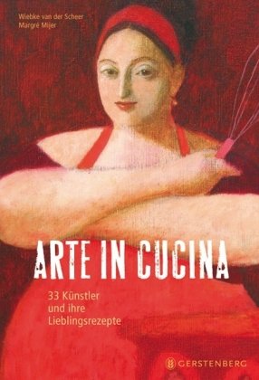 - Arte in Cucina: 33 Künstler und ihre Lieblingsrezepte