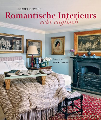 - Romantische Interieurs - echt englisch