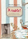  - La vie en rose: Die wunderbaren süßen Rezepte meiner französischen Familie. 87 Rezepte