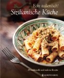  - La cucina siciliana: Ein Fest der Sinne