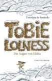 - Tobie Lolness Ein Leben in der Schwebe: Roman