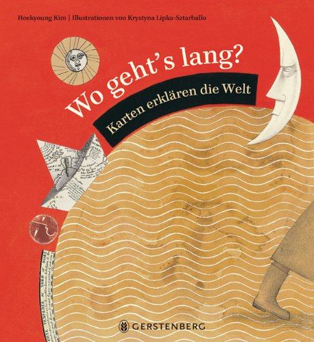 - Wo geht's lang?: Karten erklären die Welt