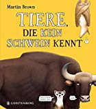  - Mücke, Maus und Maulwurf: Die allernormalsten Tiere der Welt
