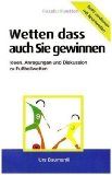  - Sportwetten gewinnen - Schritt für Schritt: Das stressfreie Zusatzeinkommen