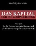  - Anti-Globalisierung. Zurück zur Vernunft!: Das Ende eines Irrweges