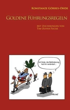 - Goldene Führungsregeln
