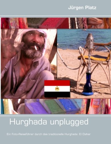  - Hurghada unplugged
