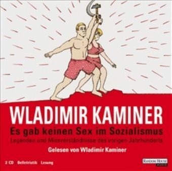 - Es gab keinen Sex im Sozialismus: Legenden und Missverständnisse des vorigen Jahrhunderts