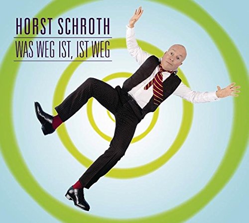 - Was weg ist, ist weg