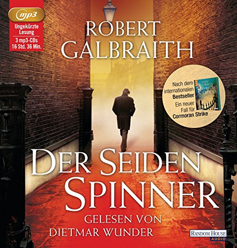 Galbraith , Robert   - Der Seidenspinner (Cormoran Strike 2) (3 mp3-CDs) (gelesen von Dietmar Wunder)