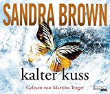 Brown , Sandra - Kalter Kuss