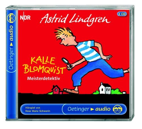 - Kalle Blomquist, der Meisterdetektiv. 2 CDs
