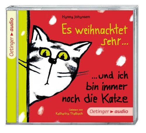 - Es weihnachtet sehr ... und ich bin immer noch die Katze (CD): Ungekürzte Lesung