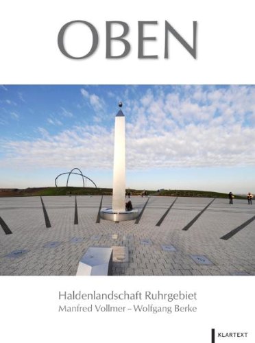 - Oben: Haldenlandschaft Ruhrgebiet