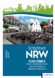  - Schönes NRW - Quer durchs Land: Ausflugs- und Reisetipps für Nordrhein-Westfalen. Band 2